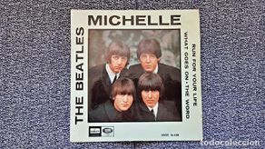 Discos de vinilo: The Beatles - Michelle/Run for your life/What goes on/The word. Editado por Odeon-Emi. Año 1966